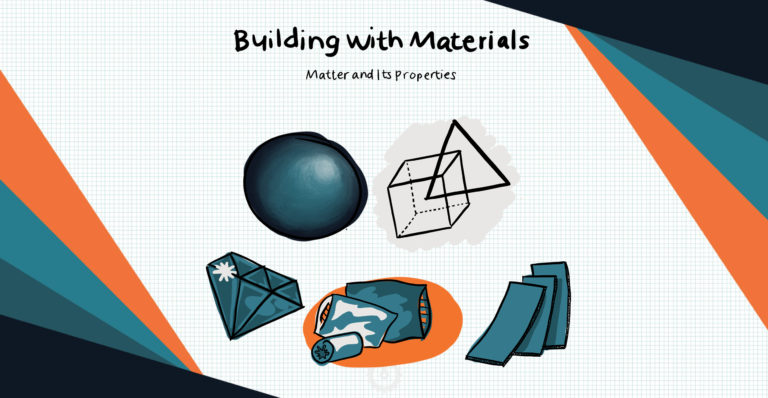 Building With Materials - Annenberg Learner